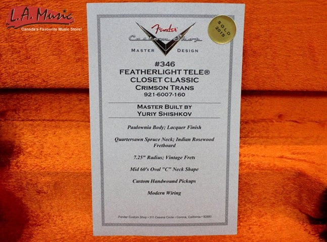 Fender Custom Shop #346 Master Built Yuriy Shishkov Feather Light Telecaster Closet Classic Crimson Trans 9216007160 - L.A. Music - Canada's Favourite Music Store!
